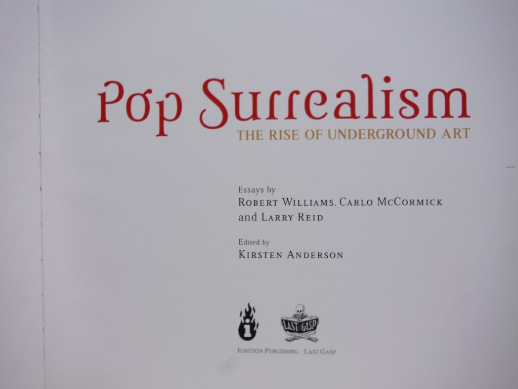 Image 1 of Pop Surrealism: The Rise of Underground Art