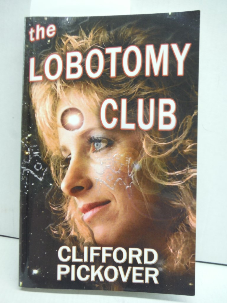 The Lobotomy Club