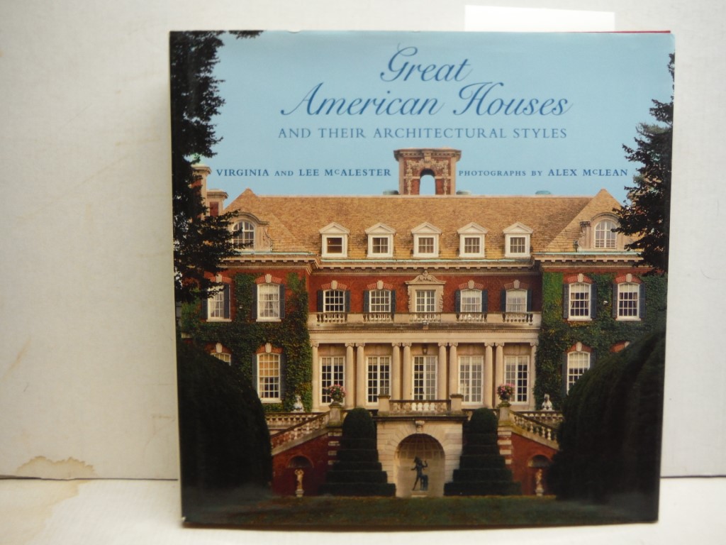 Great American Houses and Their Architectural Styles