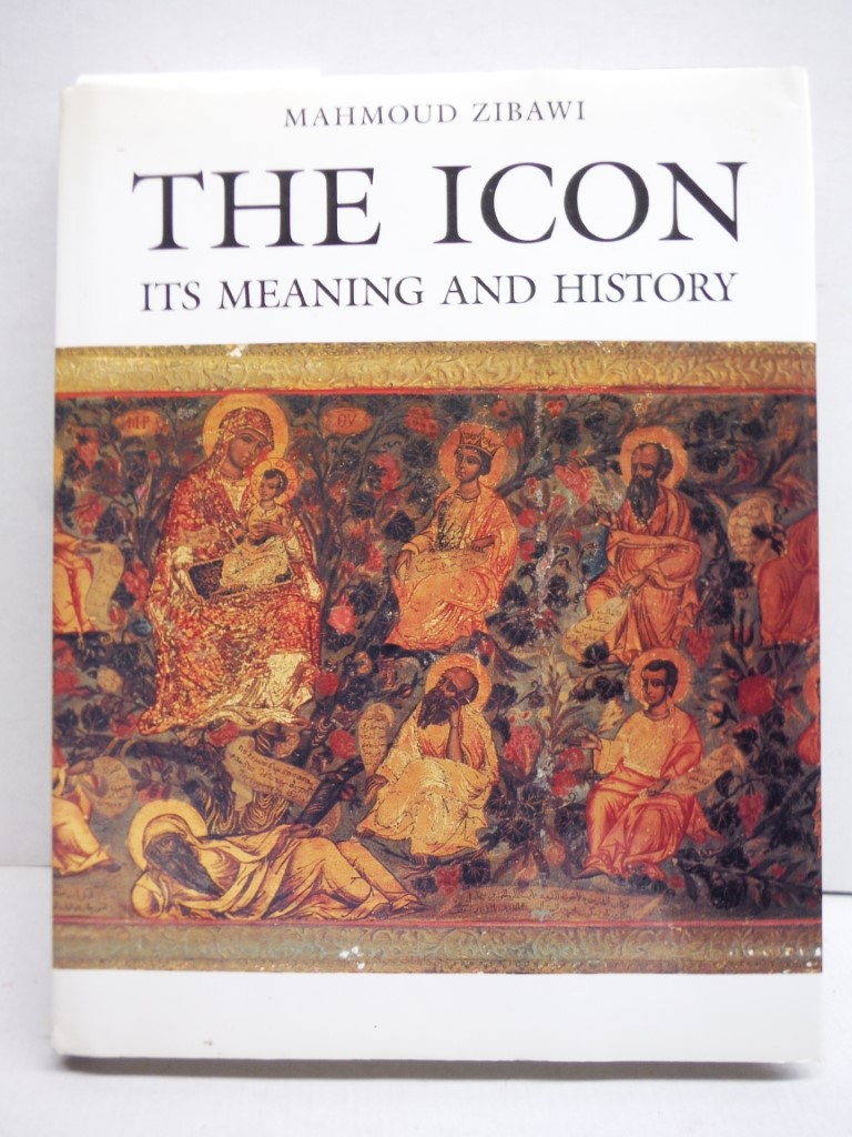 Image 0 of The Icon: Its Meaning and History