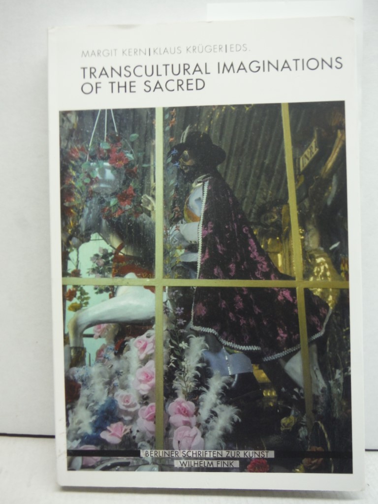 Transcultural Imaginations of the Sacred