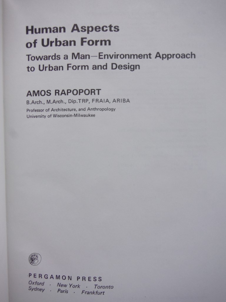Image 2 of Human Aspects of Urban Form: Towards a Man-Environment Approach to Urban Form an