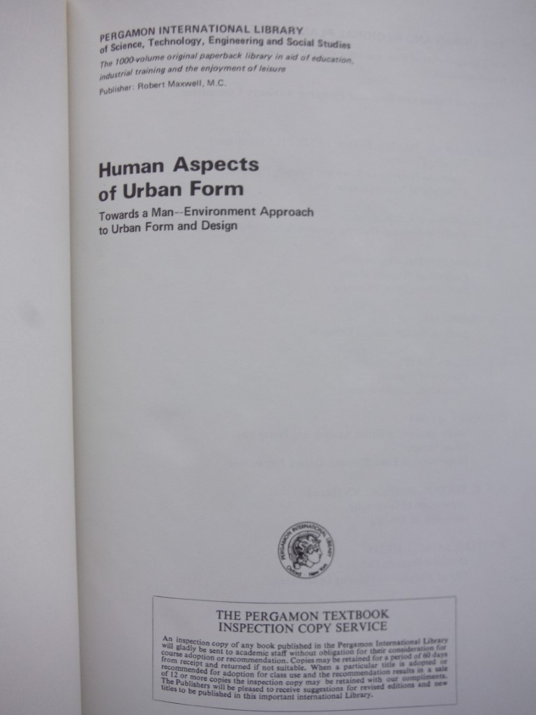 Image 4 of Human Aspects of Urban Form: Towards a Man-Environment Approach to Urban Form an