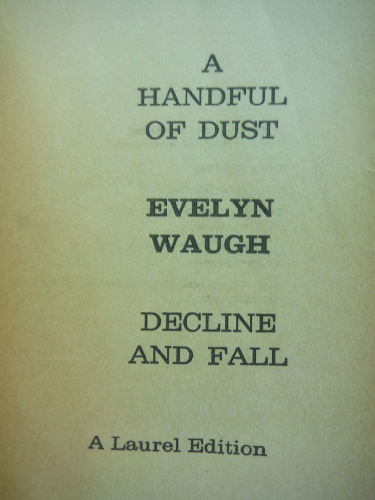 Image 1 of Handful of Dust, A / Decline and Fall