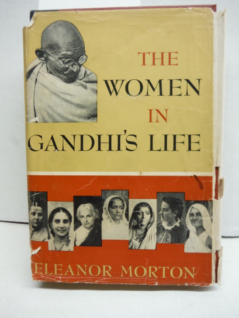 Image 0 of The Women In Gandhi's Life- The Gandhi Reader