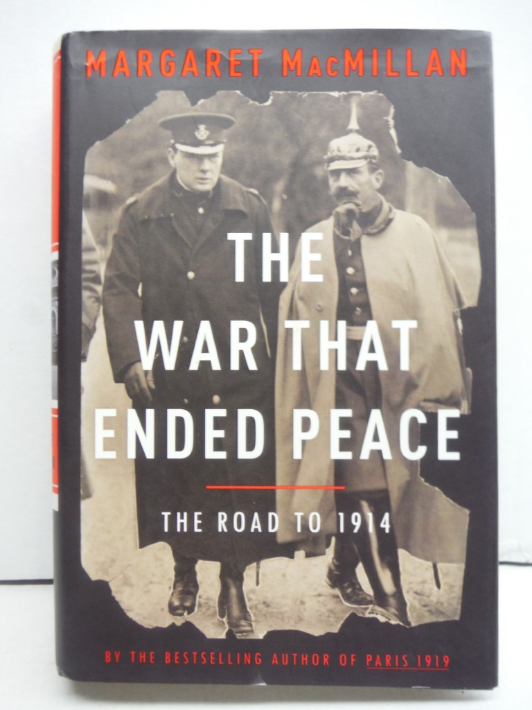 Image 0 of The War That Ended Peace: The Road to 1914
