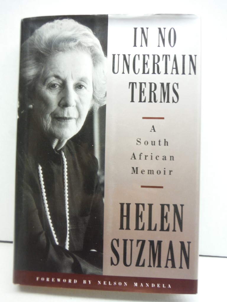 In No Uncertain Terms: A South African Memoir