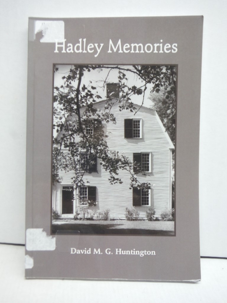 Hadley Memories