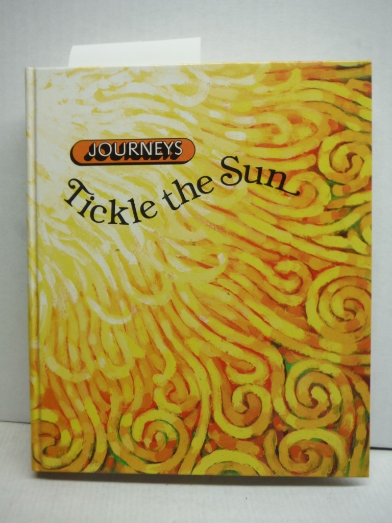 Image 0 of TICKLE THE SUN (JOURNEYS) / GRADE 4 / ANTHOLOGY -#C97481