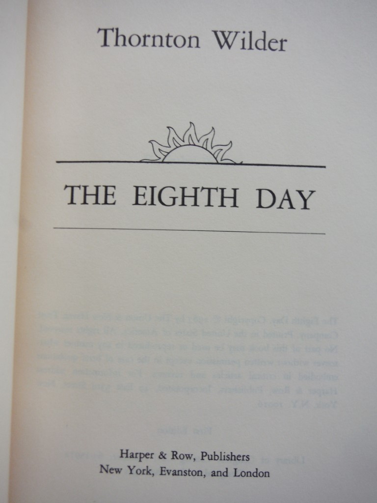 Image 1 of Antique Rare The Eighth Day by Thornton Wilder (1967) First Edition Hardcover No