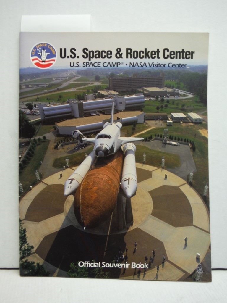 U.s. Space and Rocket Center , Official Souvenir Book