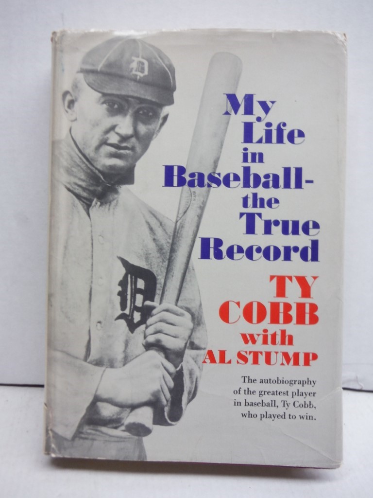 Image 0 of My life in baseball,: The true record,