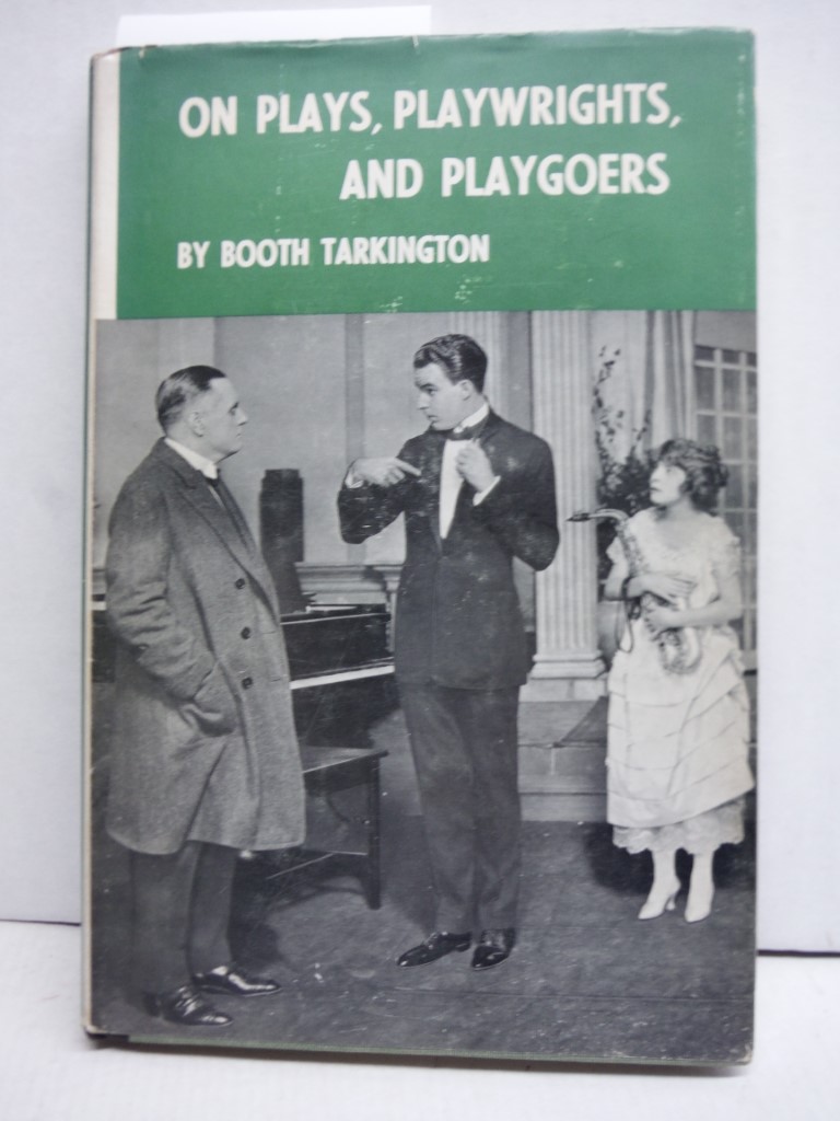 Image 0 of On plays, playwrights, and playgoers