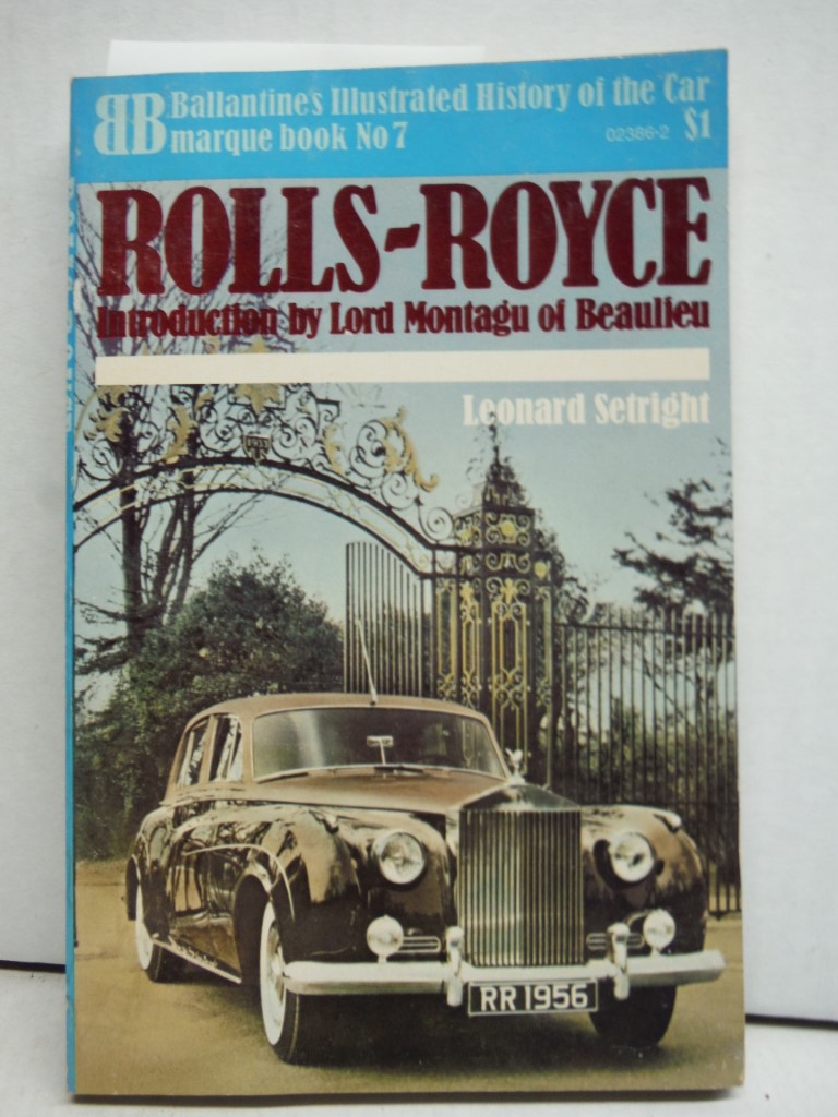 Image 0 of Rolls-Royce (Ballantine's illustrated history of the car: marque book)
