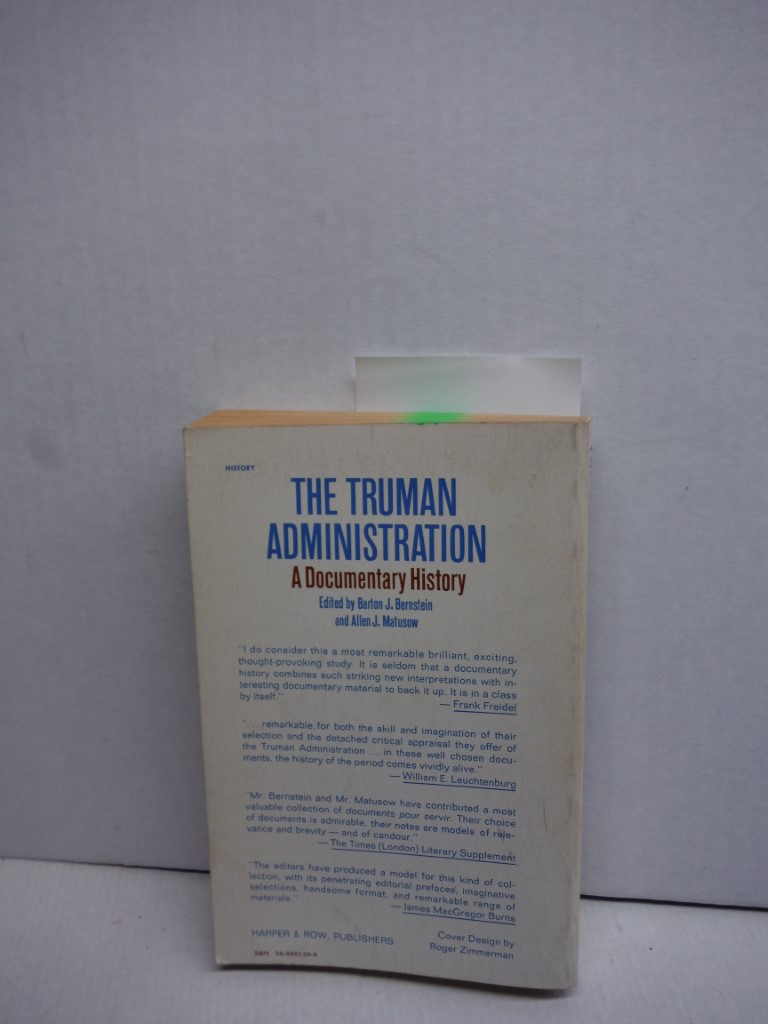 Image 1 of The Truman Administration: A Documentary History