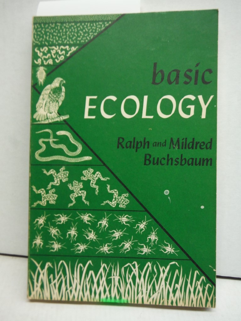Basic Ecology by Ralph Morris Buchsbaum 