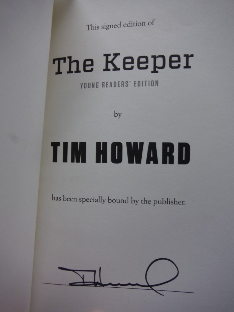 Image 1 of The Keeper: A Life of Saving Goals and Achieving Them by Tim Howard (2014-12-09)