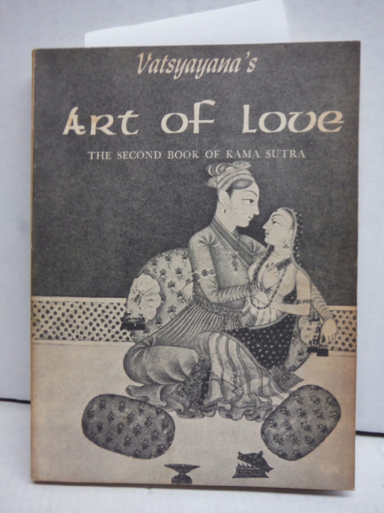 Art of Love: the Second Book of Kama Sutra