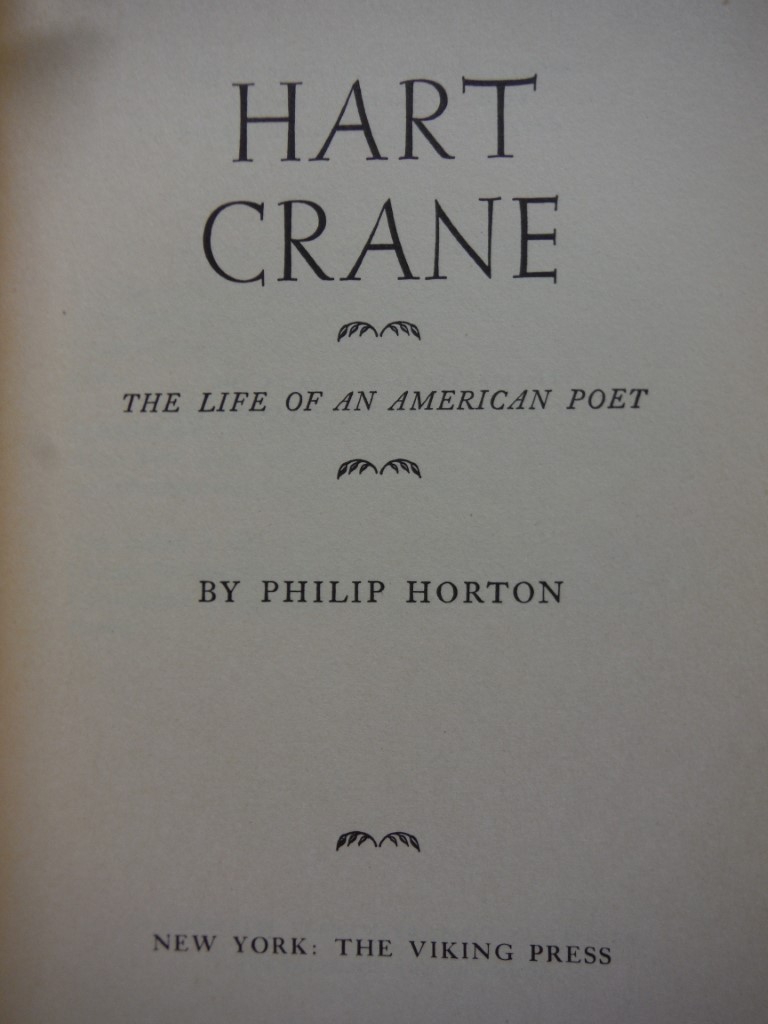 Image 1 of Hart Crane: The Life of an American Poet (Compass books)