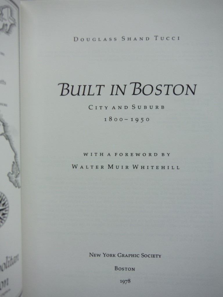 Image 1 of Built in Boston: City and Suburb, 1800-1950