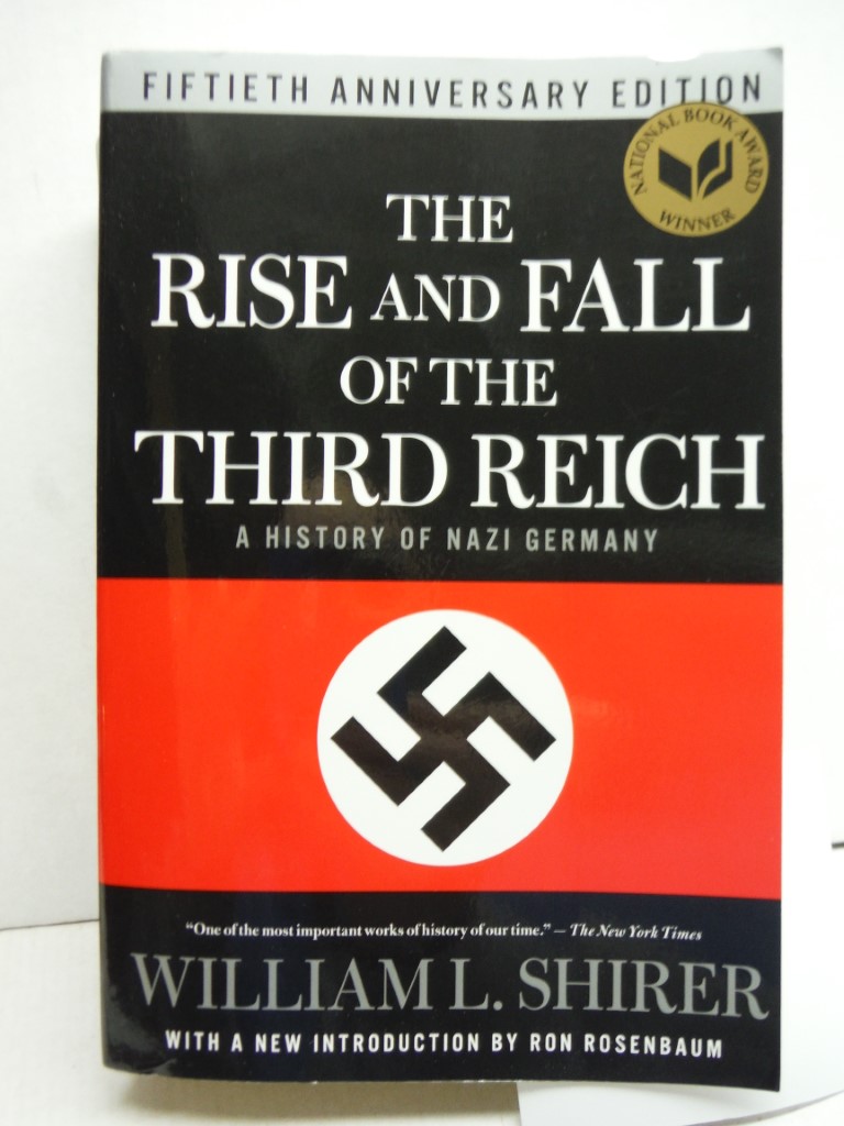 Image 0 of The Rise and Fall of the Third Reich: A History of Nazi Germany