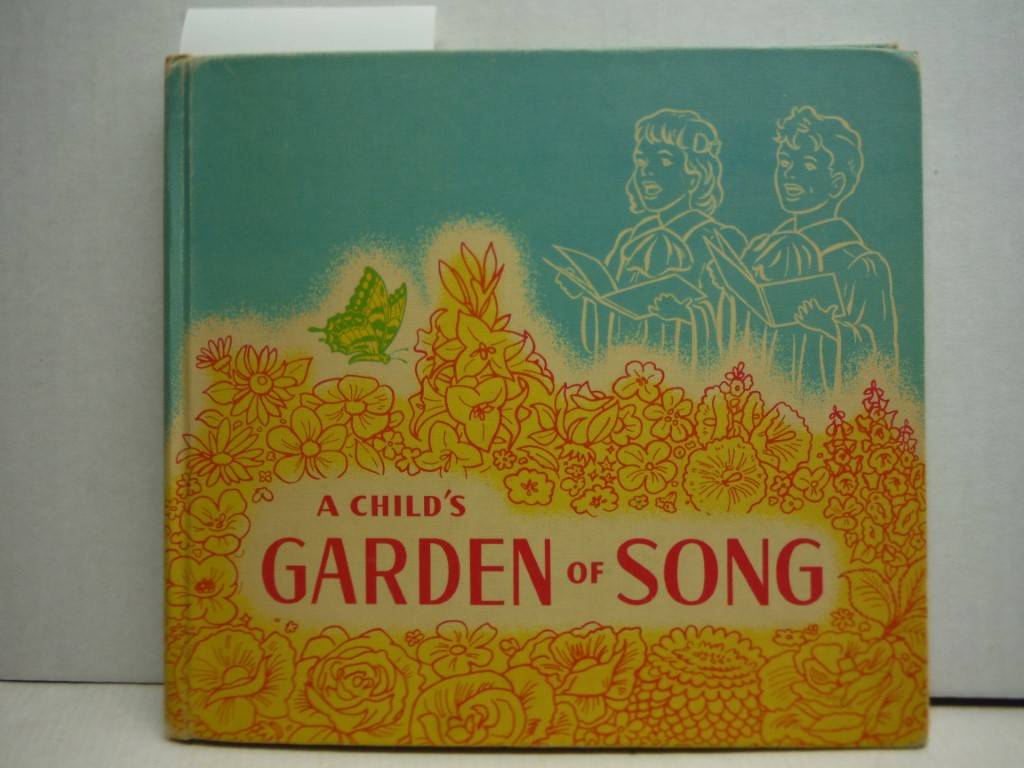 A Child's Garden of Song