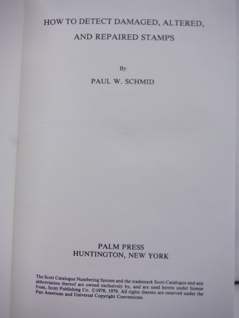 Image 1 of How to Detect Damaged, Altered, and Repaired Stamps