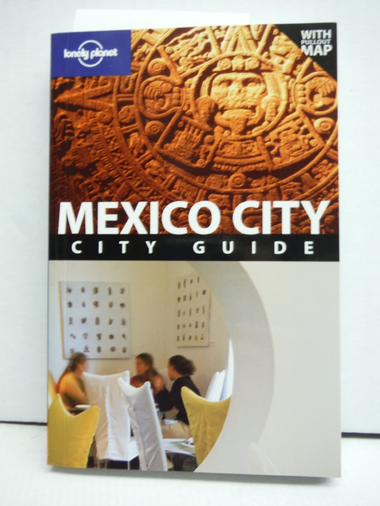 Mexico City 3 (Lonely Planet City Guide)