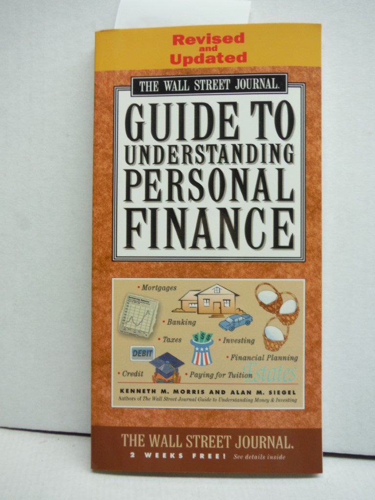 Image 0 of WALL STREET JOURNAL GUIDE TO UNDERSTANDING PERSONAL FINANCE: Revised and Updated