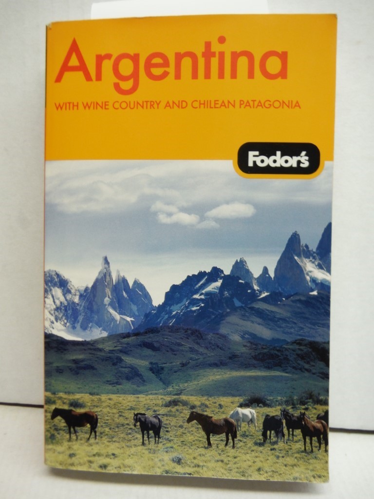 Image 0 of Fodor's Argentina, 4th Edition (Travel Guide)
