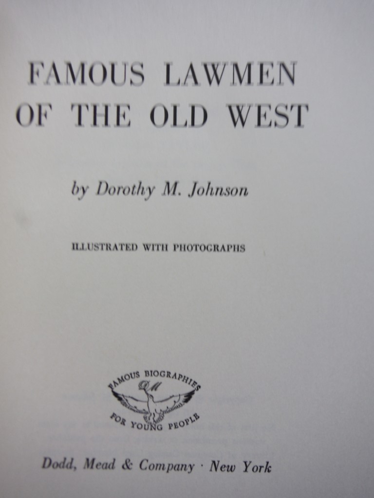 Image 2 of Famous lawmen of the Old West (Famous biographies for young people)