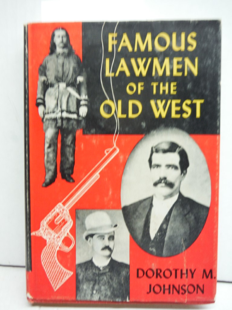 Famous lawmen of the Old West (Famous biographies for young people)