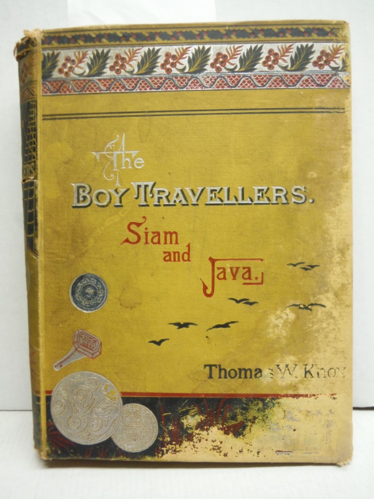 The Boy Travellers Siam and Java