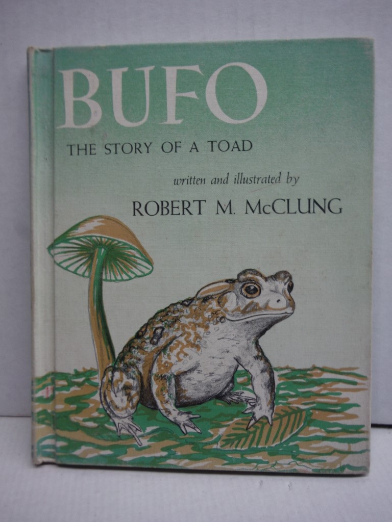 Bufo;: The story of a toad,