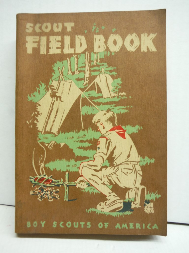 Scout Field Book - Boy Scouts of America - 1944 Edition