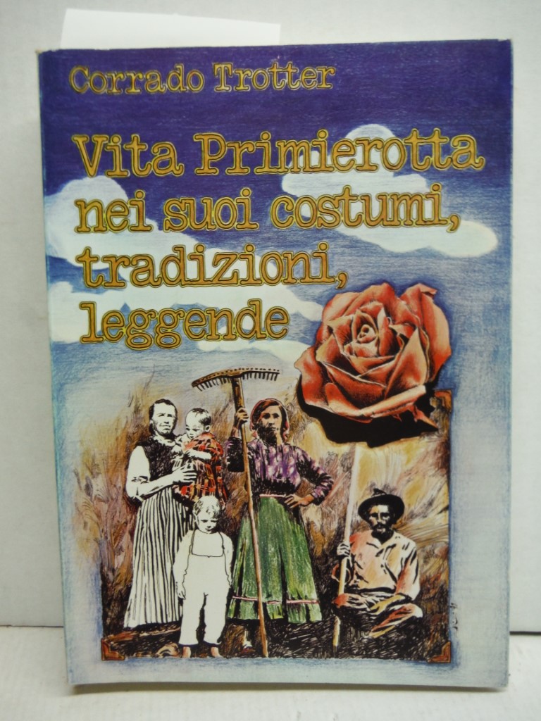 Image 0 of Vita Primierotta nei suoi costumi, tradizioni, leggende