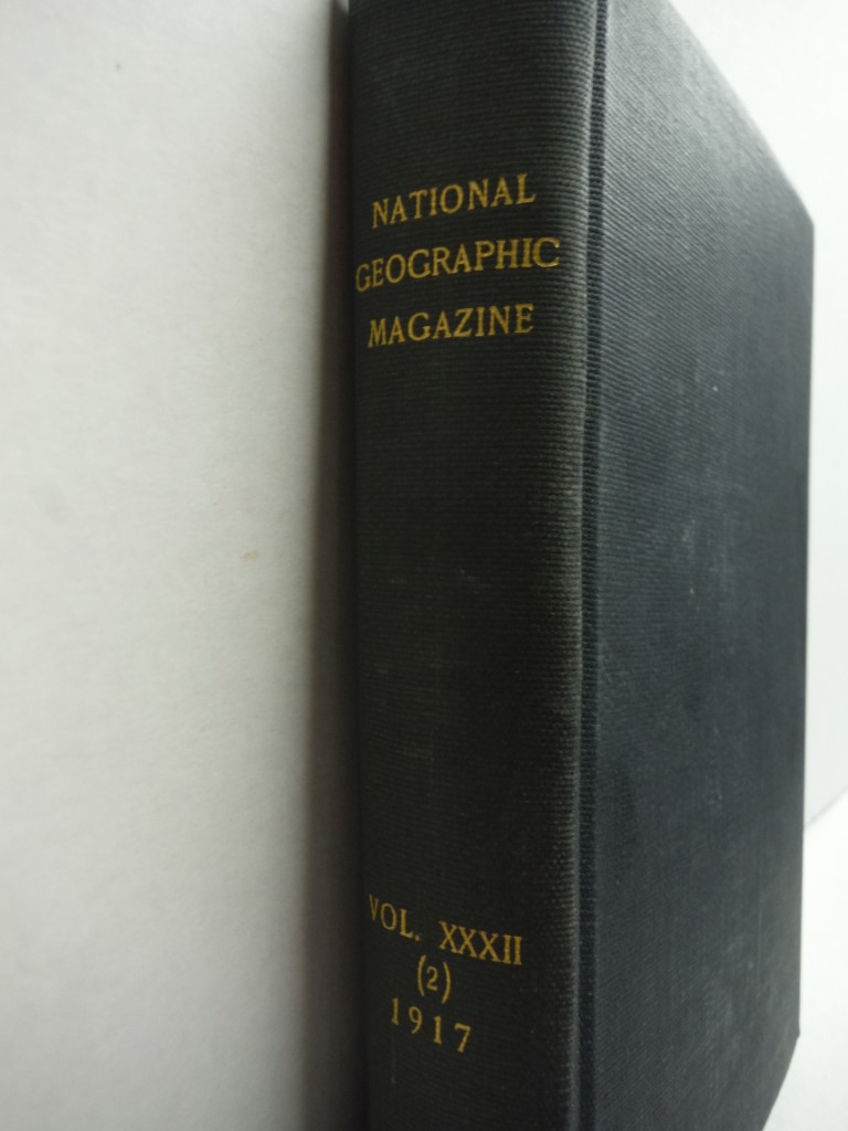 The National Geographic Magazine  - Volume XXXII, Bound  July-December  1917
