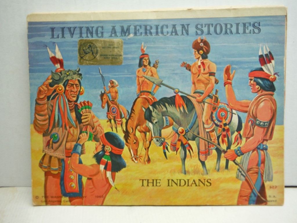 Living American Stories : The Indians. A Pop-Up Book