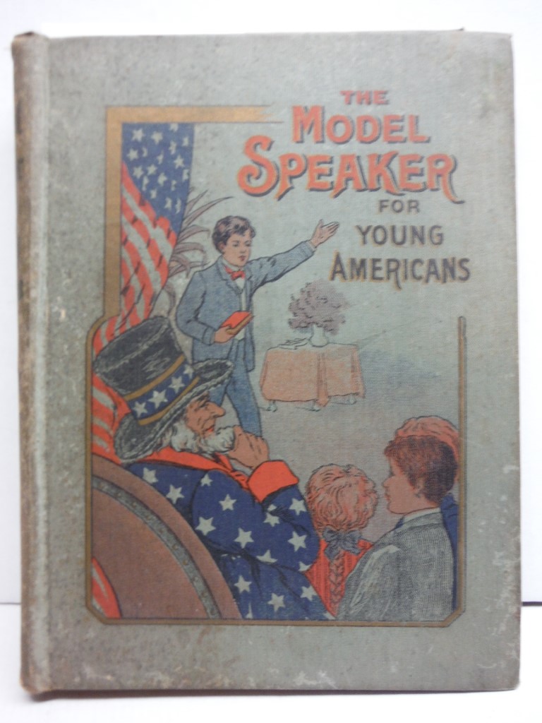 THE MODEL SPEAKER FOR YOUNG AMERICANS