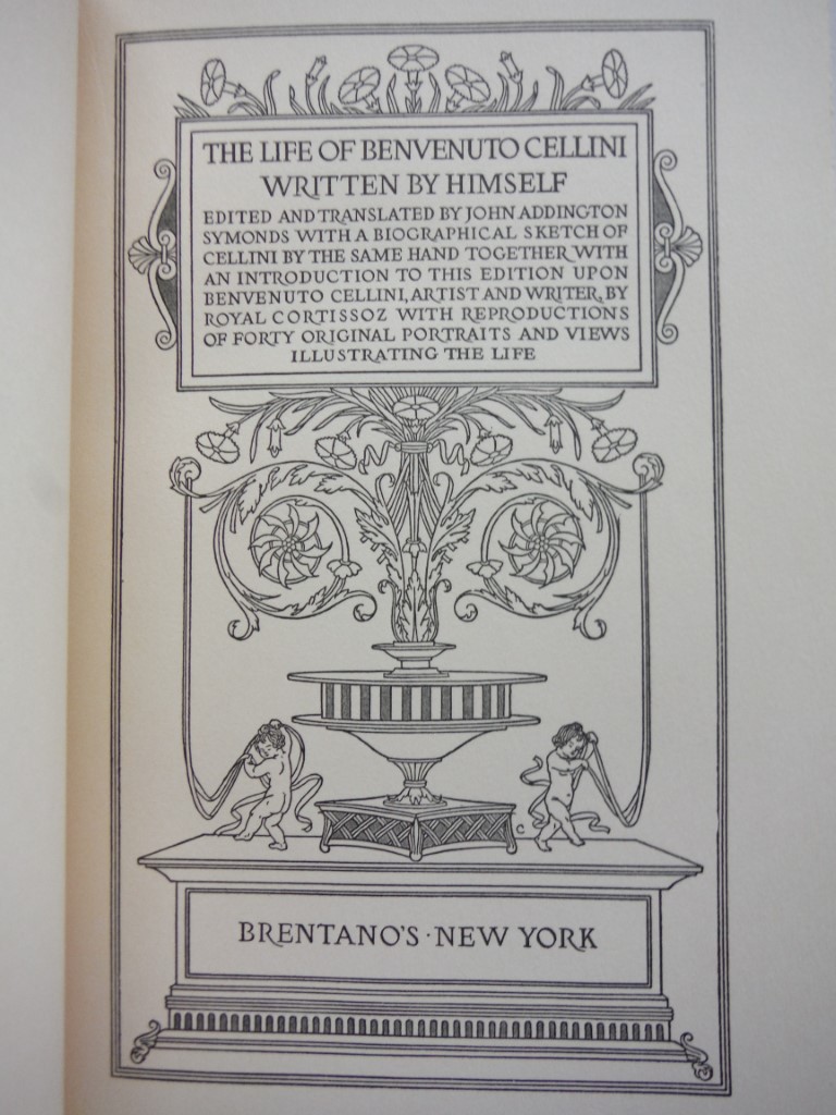 Image 1 of The Life of Benvenuto Cellini Written by Himself, Volume I