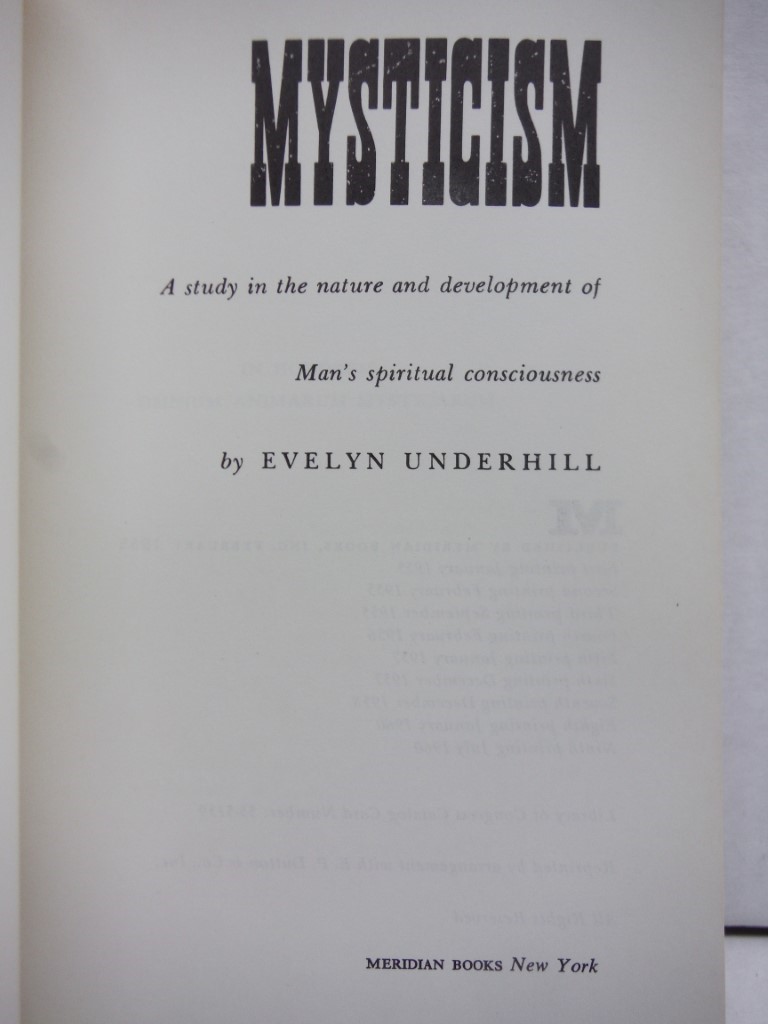 Image 1 of Mysticism:A Study in the Nature and Development of Man's Spiritual Consciousness