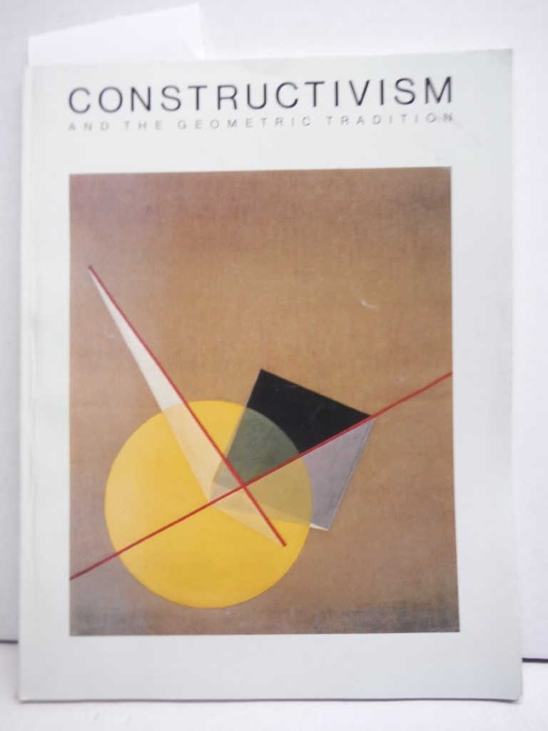 Image 0 of Constructivism and the geometric tradition: Selections from the McCrory Corporat