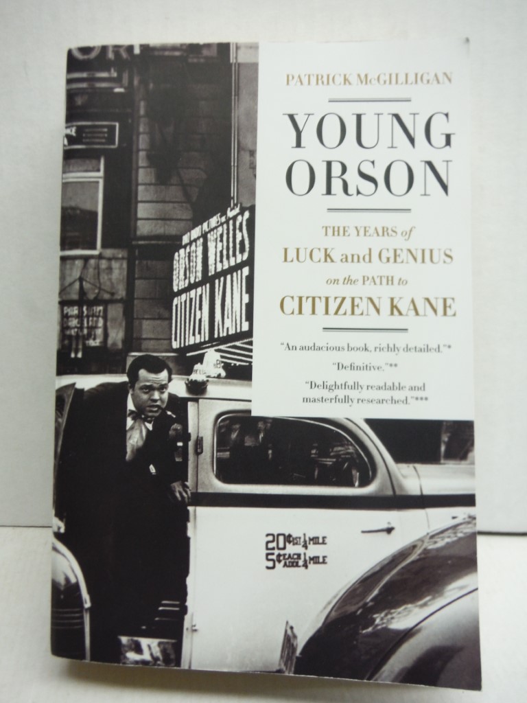 Image 0 of Young Orson: The Years of Luck and Genius on the Path to Citizen Kane