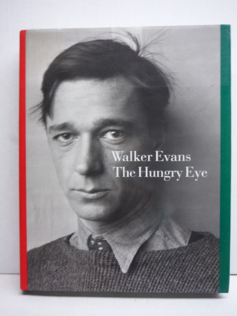 Image 0 of Walker Evans: The Hungry Eye