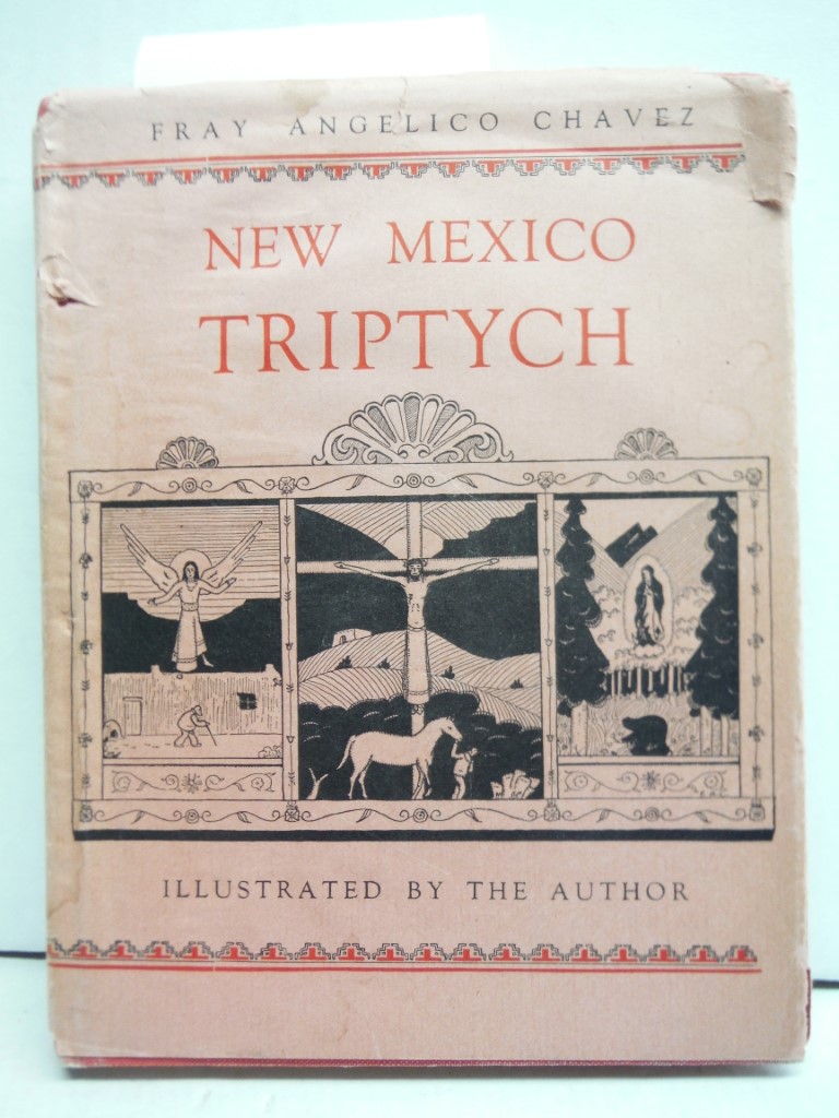 New Mexico triptych;: Being three panels and three accounts: 1. The angel's new 