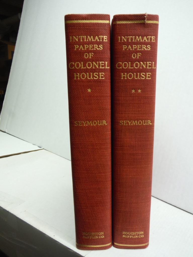 Image 0 of Intimate Papers of Colonel House, 2 volumes
