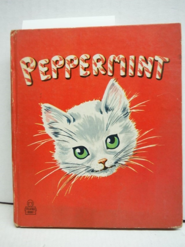 Peppermint: The Story of a Kitten (Top-Top Tales)