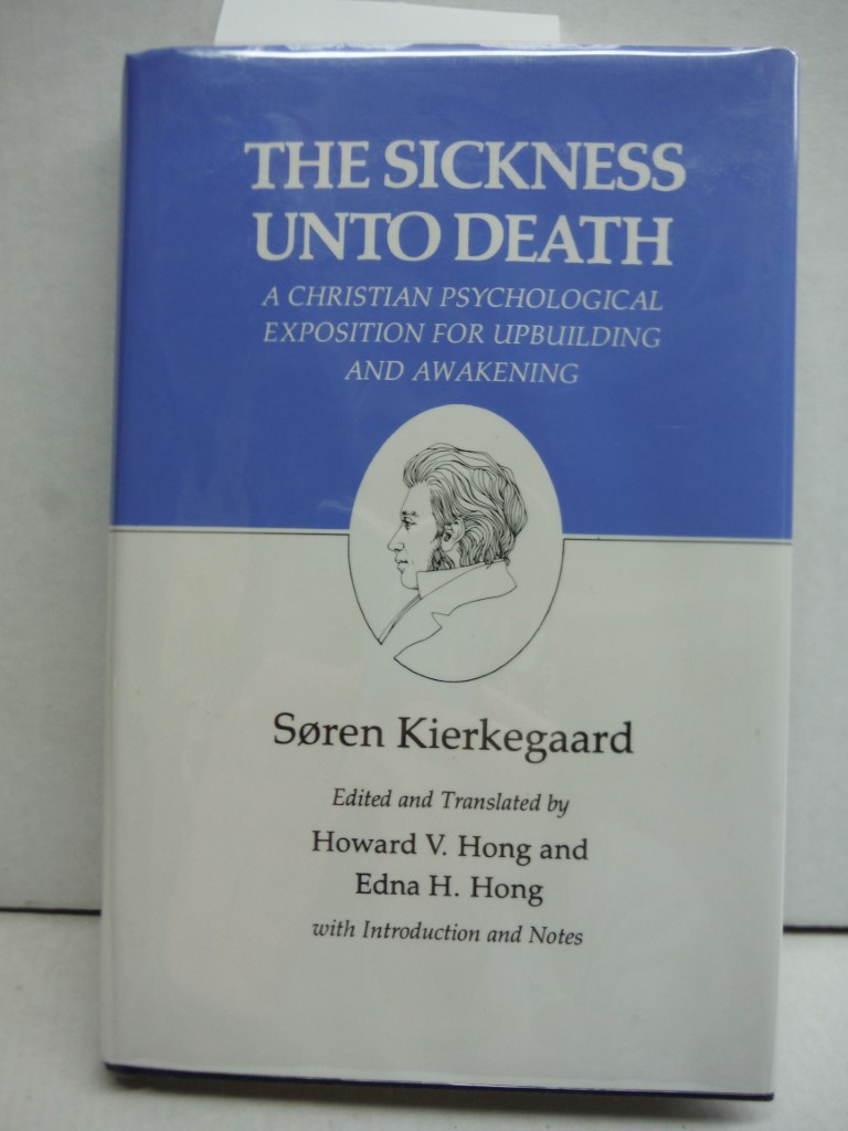 Image 0 of The Sickness Unto Death : Kierkegaard's Writings, Vol 19