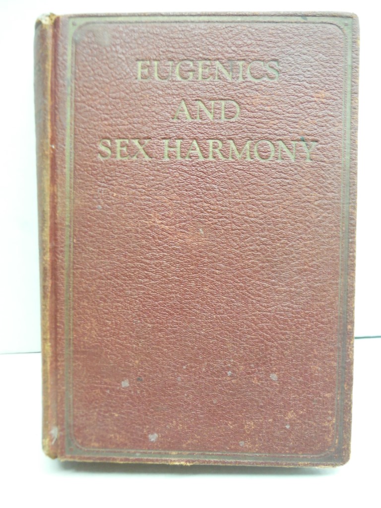 Eugenics and Sex Harmony