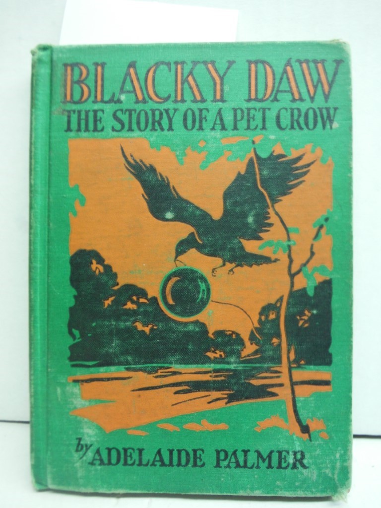 Blacky Daw, the Story of a Pet Crow,